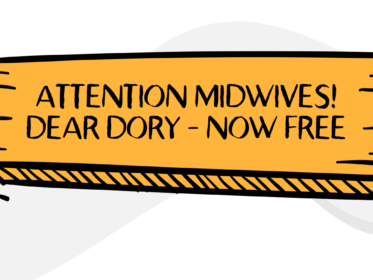 Attention Midwives! Dear Dory – Now Free