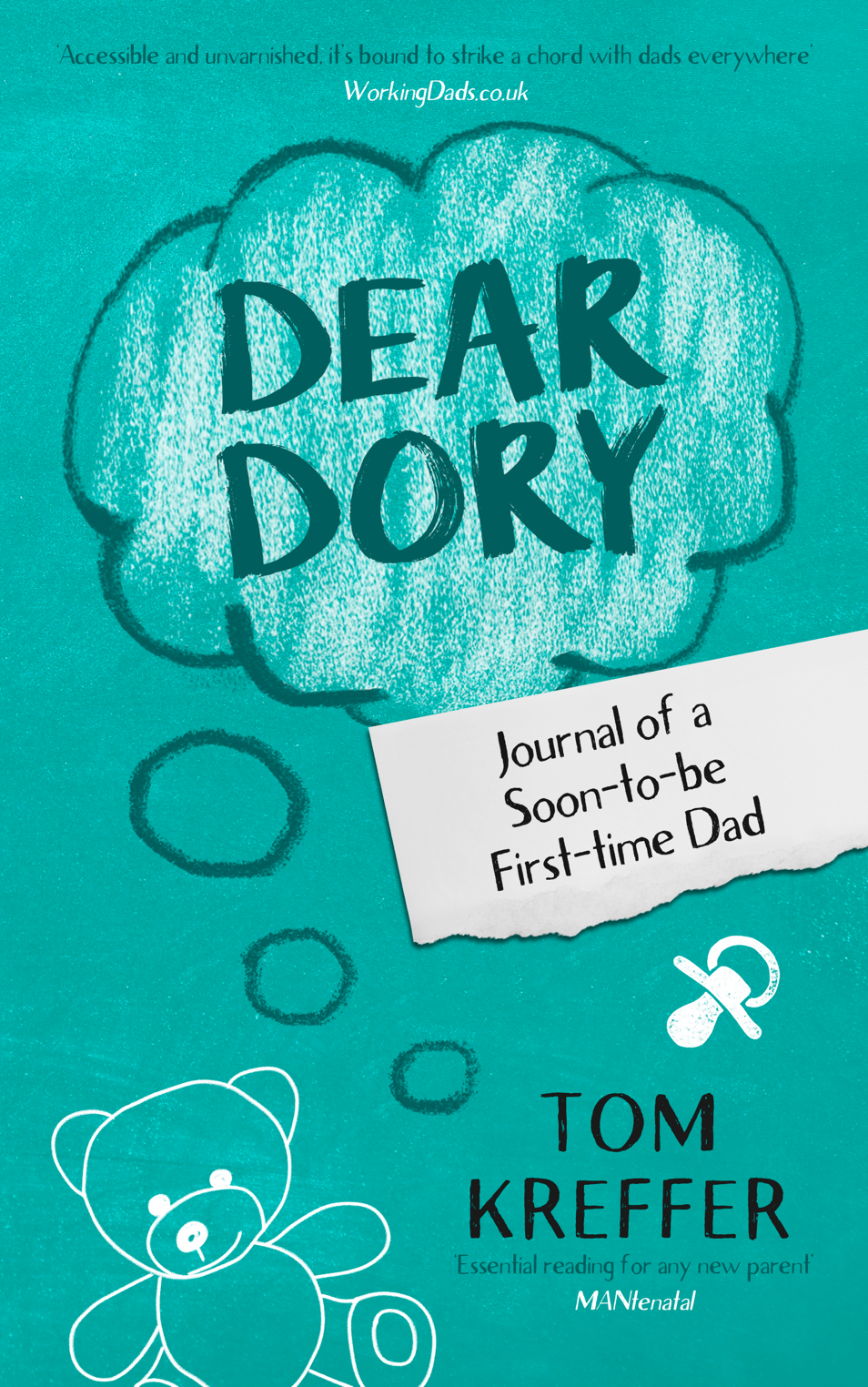 Dear Dory By Tom Kreffer Best Book For New Dads Becoming A Father